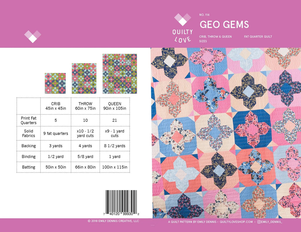 Quilty Love Geo Gems Quilt Pattern // Fat Quarter Quilt // No. 114 // Crib  // Throw // Queen // Emily Dennis